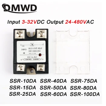 1Pc Solid State Relé SSR-10/14/25/40/50/60/75/80DA 10/14/25/40/50/60/75/80A vlastne 3-32VDC 24-480VAC SSR ukazovateľ - Obrázok 1  