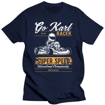 2019 Nové Módne Muži Tričko Go Kart Super Speed Racer Motorových Dospelých Unisex Žena T-Shirt - Obrázok 2  